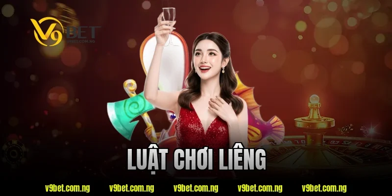 luật chơi liêng
