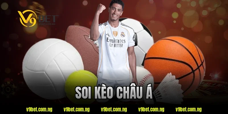 soi kèo châu á